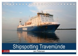 Cover-Bild zum Titel 'Shipspotting Travemünde (Tischkalender 2026 DIN A5 quer), CALVENDO Monatskalender' von 'Jan Petersen'