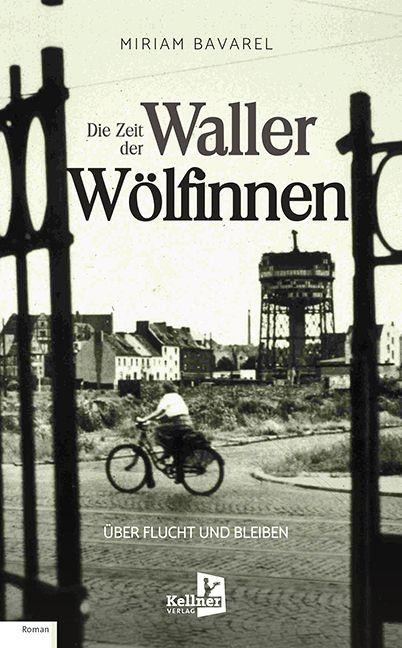 DIE ZEIT DER WALLER WÖLFINNEN - Miriam Bavarel