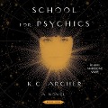 Cover-Bild zum Titel 'School for Psychics: Book One' von 'K. C. Archer'