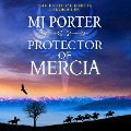 Cover-Bild zum Titel 'Protector of Mercia' von 'Mj Porter'