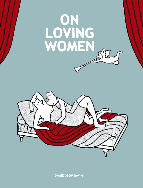 On Loving Women - Diane Obomsawin