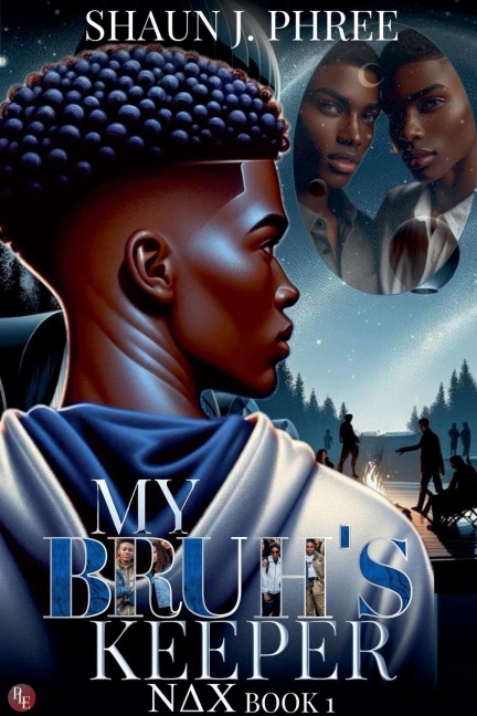 My Bruh's Keeper - Shaun J. Phree