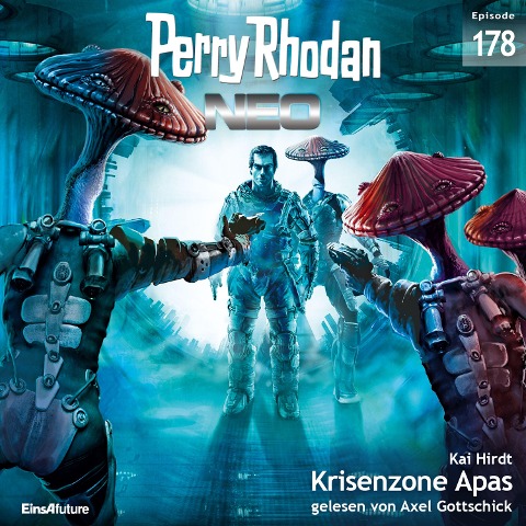 Perry Rhodan Neo 178: Krisenzone Apas - Kai Hirdt