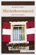 Miederhosenmord - Klaudia Blasl