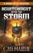 Cover-Bild zum Titel 'Bewitchment after the Storm (The Viking Witch Mysteries, #12)' von 'Cate Martin'