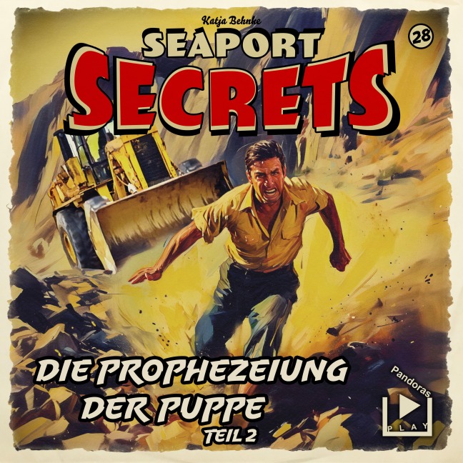 Seaport Secrets 28 - Die Prophezeiung der Puppe Teil 2 - Katja Behnke