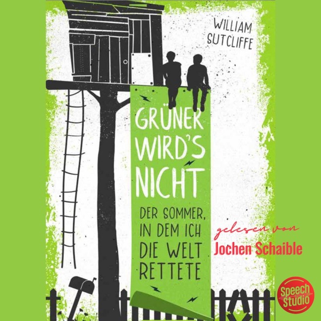 Grüner wird's nicht - William Sutcliffe