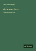 Cover-Bild zum Titel 'Märchen und Sagen' von 'Ernst Moritz Arndt'