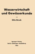 Cover-Bild zum Titel 'Grundlagen der Wasserwirtschaft und Gewässerkunde' von 'Otto Streck'