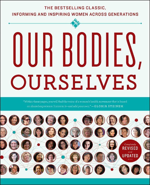 Our Bodies, Ourselves 40 - Boston Women's Health Book Collective, Judy Norsigian