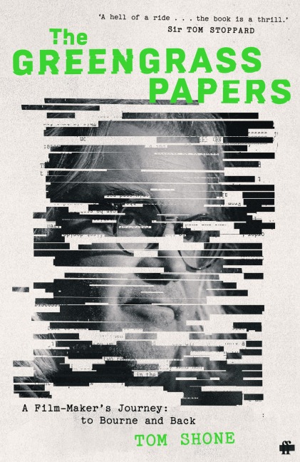 The Greengrass Papers - Tom Shone