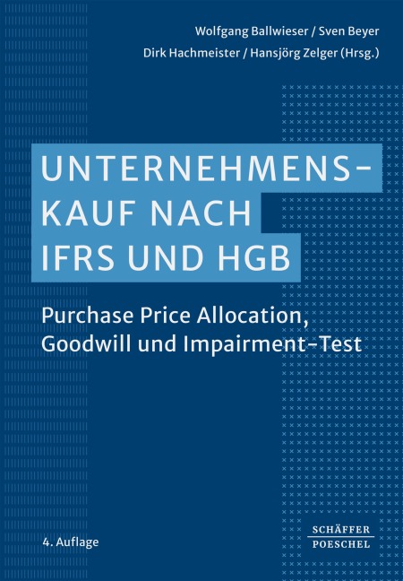 Unternehmenskauf nach IFRS und HGB - 