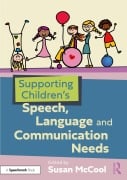 Cover-Bild zum Titel 'Supporting Children's Speech, Language and Communication Needs' von ''