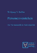 Cover-Bild zum Titel 'Personenverstehen' von 'Wolfgang R. Köhler'