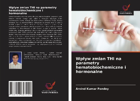 Wp¿yw zmian THI na parametry hematobiochemiczne i hormonalne - Arvind Kumar Pandey