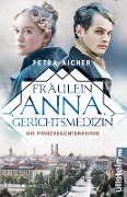 Fräulein Anna, Gerichtsmedizin - Petra Aicher