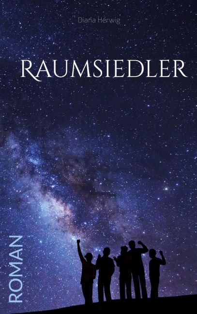 Raumsiedler - Diana Herwig