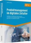 Cover-Bild zum Titel 'Produktmanagement im digitalen Zeitalter' von 'Lothar Keite'