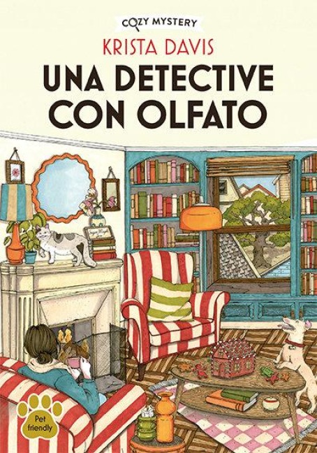 Una Detective Con Olfato / A Detective with a Nose - Krista Davis