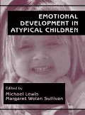 Cover-Bild zum Titel 'Emotional Development in Atypical Children' von ''