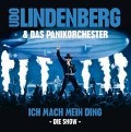 Cover-Bild zum Titel 'Ich Mach Mein Ding-Die Show' von 'Udo & Das Panik-Orchester Lindenberg'