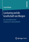 Cover-Bild zum Titel 'Carsharing und die Gesellschaft von Morgen' von 'Sarah Witzke'