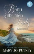 Cover-Bild zum Titel 'Im Bann der silbernen Lady' von 'Mary Jo Putney'