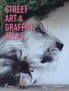 Cover-Bild zum Titel 'Street Art And Graffiti Atlas' von 'Diego López Giménez'