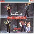 Der Spielmann. 2 CDs - Rolf Zuckowski