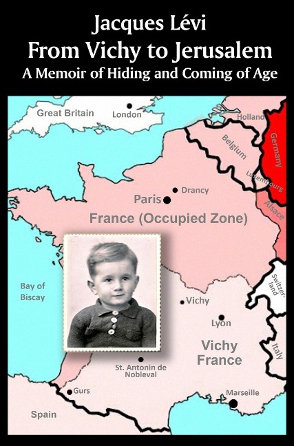 From Vichy to Jerusalem - Jacques Lévi