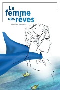 Cover-Bild zum Titel 'La femme des rêves' von 'Veronika Garmach'