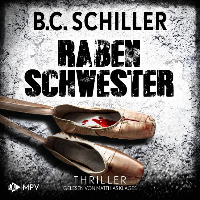 Rabenschwester - B. C. Schiller