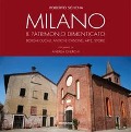 Cover-Bild zum Titel 'Milano. Il patrimonio dimenticato. Borghi ducali, antiche cascine, arte, storie' von 'Roberto Schena'