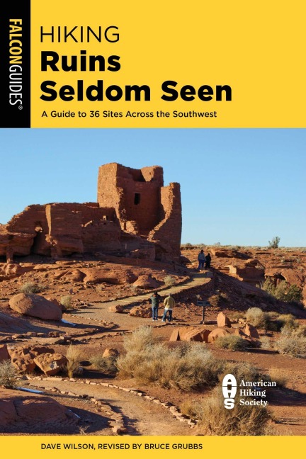 Hiking Ruins Seldom Seen - Dave Wilson