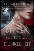 Cover-Bild zum Titel 'BITTEN IN THE DIE DUNKELHEIT        Eine paranormale Vampirromanze Verbotene Liebe, vorherbestimmte Seelenverwandte und eine verborgene Identität' von 'Amarachi Emeh'