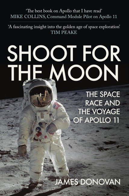 Shoot for the Moon - James Donovan