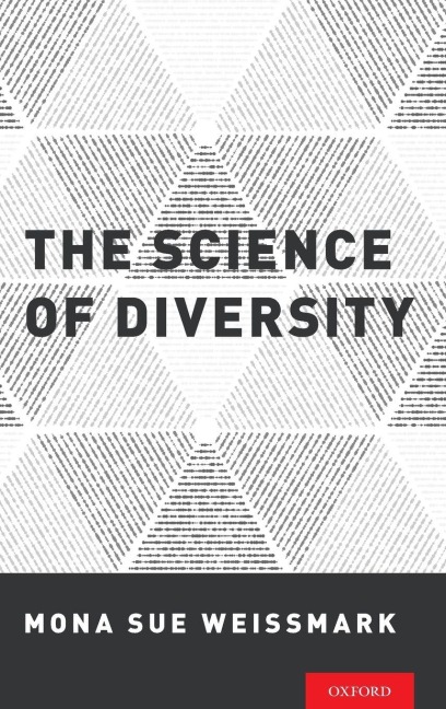 Science of Diversity - Mona Sue Weissmark