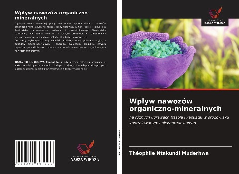 Wp¿yw nawozów organiczno-mineralnych - Théophile Ntakundi Muderhwa