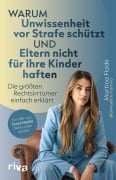 Cover-Bild zum Titel 'Warum Unwissenheit vor Strafe schützt und Eltern nicht für ihre Kinder haften' von 'Martina Flade'