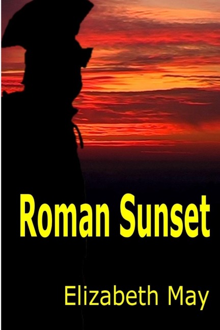 Roman Sunset - Elizabeth May
