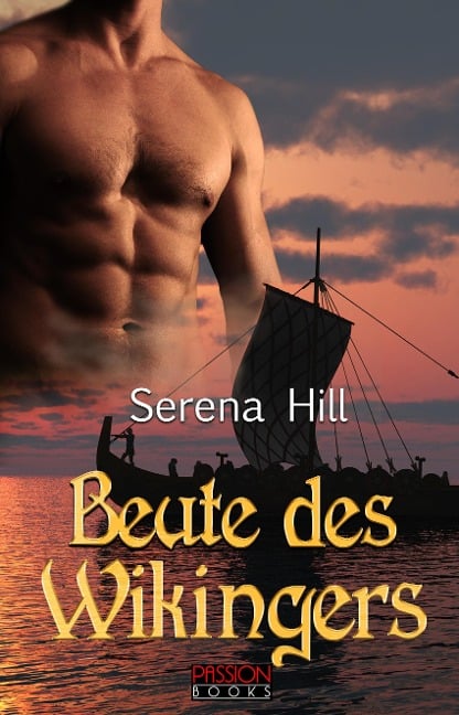 Beute des Wikingers - Serena Hill