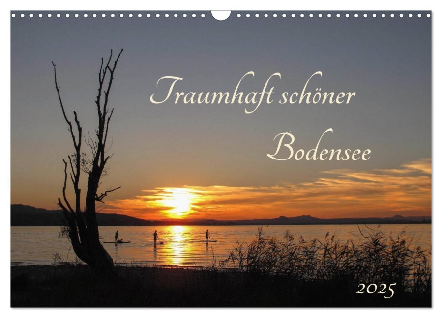 Traumhaft schöner Bodensee (Wandkalender 2025 DIN A3 quer), CALVENDO Monatskalender - Blattart Christine Horn