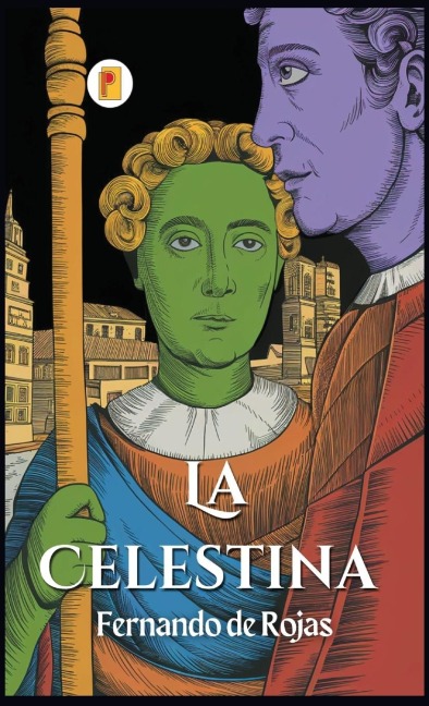 La Celestina - Fernando De Rojas