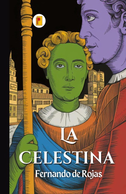 La Celestina - Fernando De Rojas