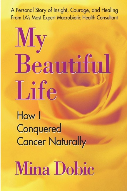 My Beautiful Life - Mina Dobic