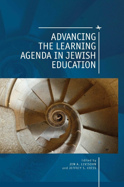 Advancing the Learning Agenda in Jewish Education - 