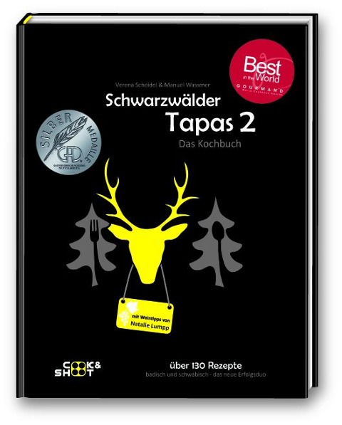 Schwarzwälder Tapas 2 - "Beste Kochbuchserie des Jahres" weltweit - Manuel Wassmer, Verena Scheidel