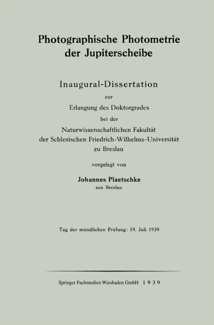 Photographische Photometrie der Jupiterscheibe - Johannes Plaetschke