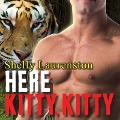 Cover-Bild zum Titel 'Here Kitty, Kitty Lib/E' von 'Shelly Laurenston'