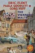 1636: The Viennese Waltz - Eric Flint, Gorg Huff, Paula Goodlett